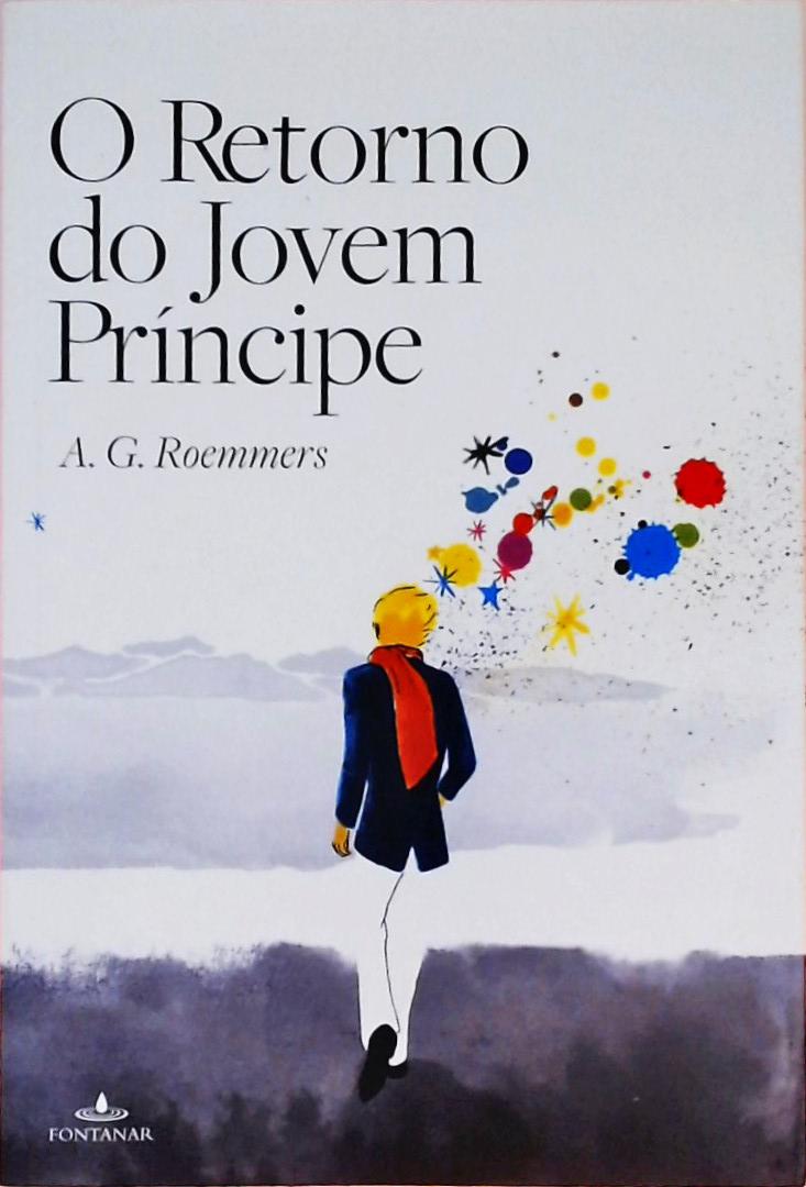 O Retorno Do Jovem Príncipe