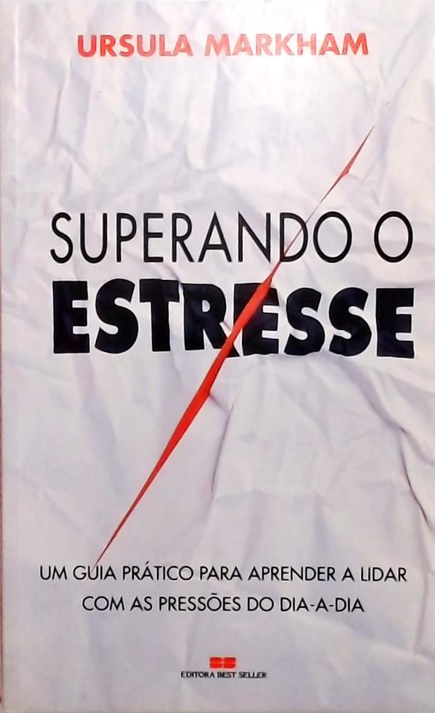 Superando O Estresse