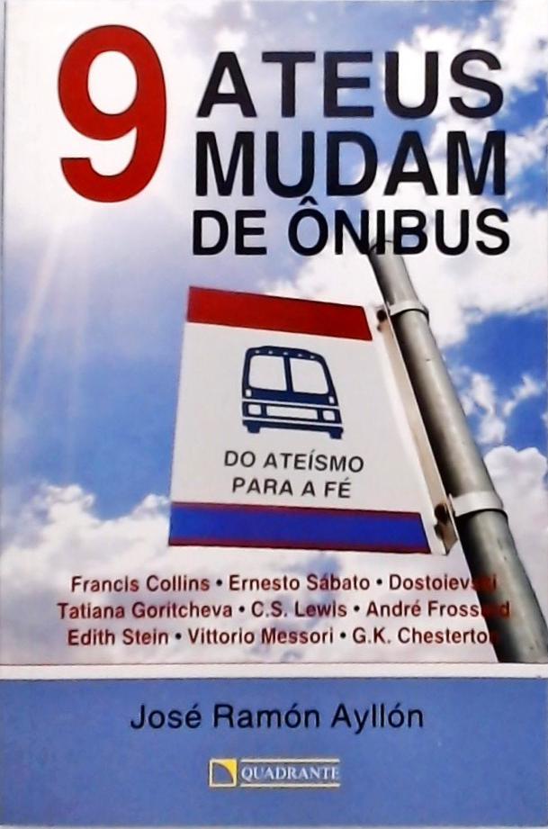 9 ateus mudam de ônibus