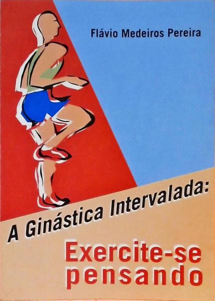 A Ginástica Intervalada