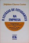 O Estágio De Estudantes Na Empresa