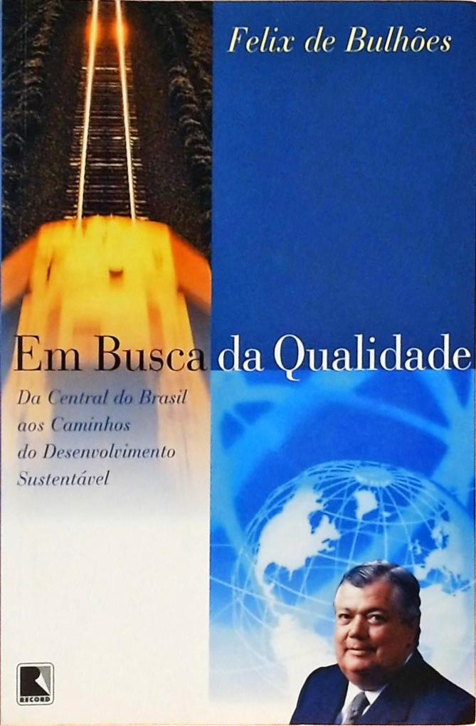 Em Busca Da Qualidade