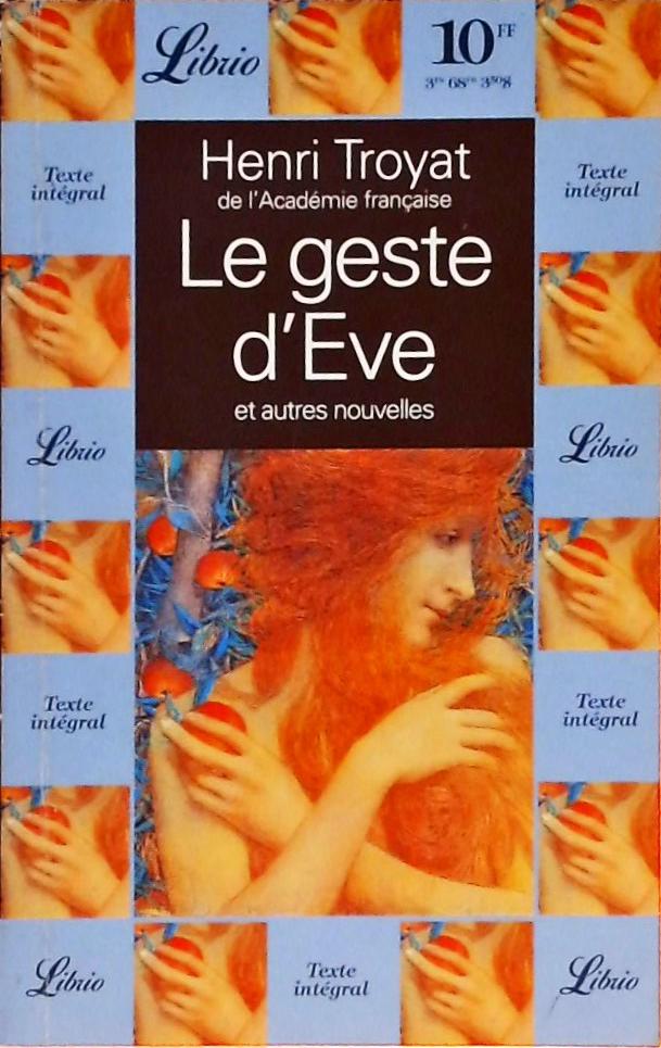 Le Geste dEve et Autres Nouvelles