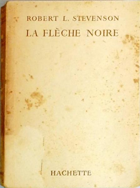 La Flèche Noire