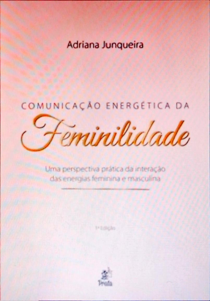 Comunicação Energética da Feminilidade