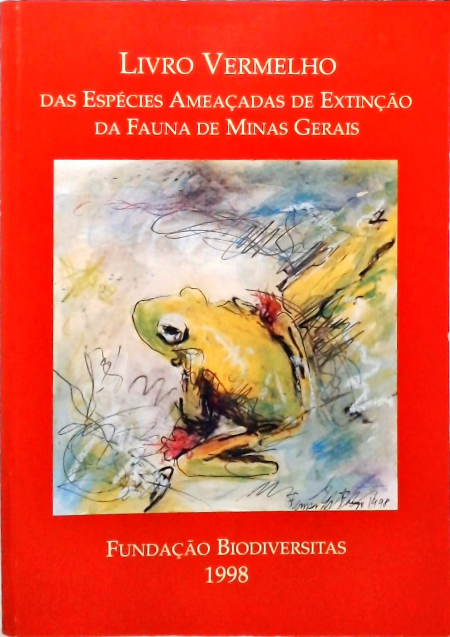 Livro Vermelho Das Espécies Ameaçadas De Extinção Da Fauna De Minas Gerais