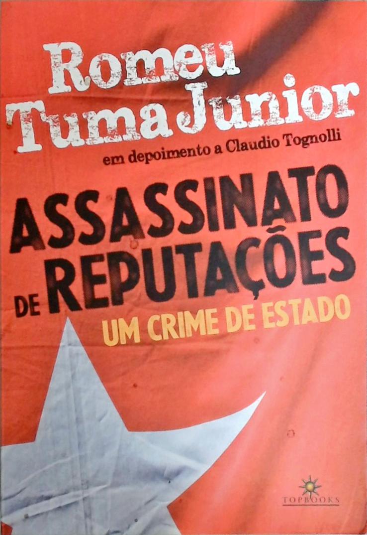 Assassinato De Reputações