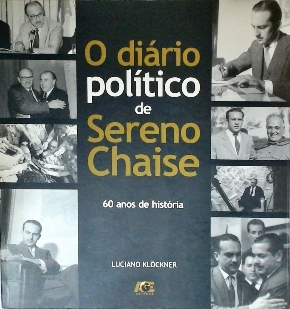 O Diário Político De Sereno Chaise