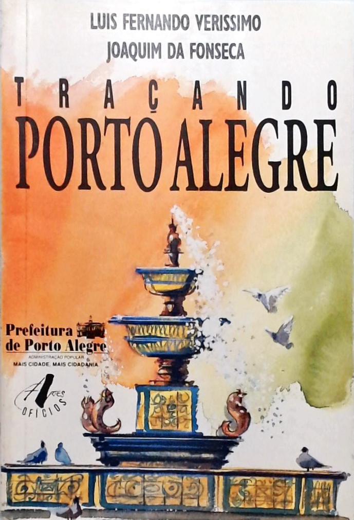 Traçando Porto Alegre