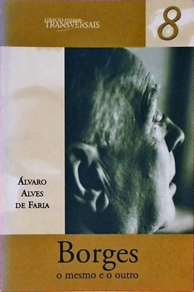 Borges O Mesmo E O Outro