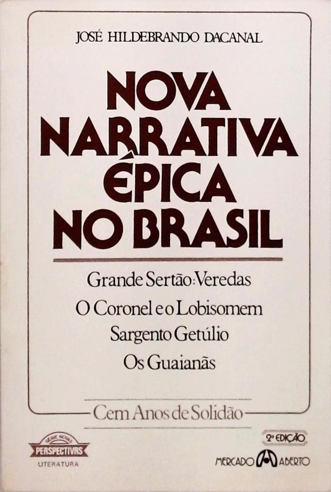 Nova Narrativa Épica No Brasil