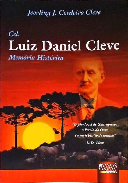 Cel. Luiz Daniel Cleve