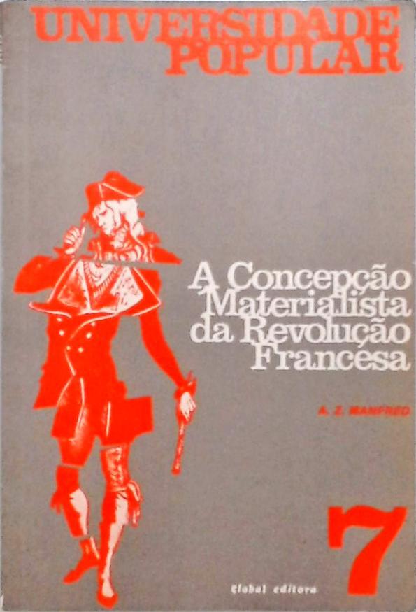 A Concepção Materialista da Revolução Francesa