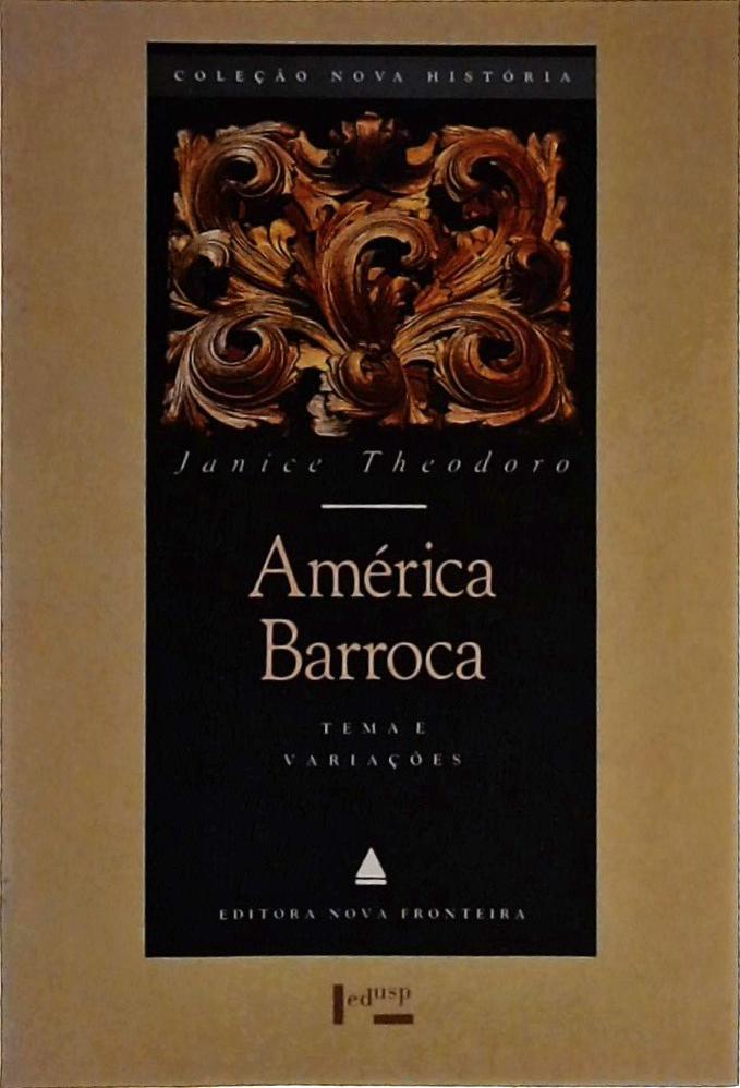 América Barroca - Tema E Variações