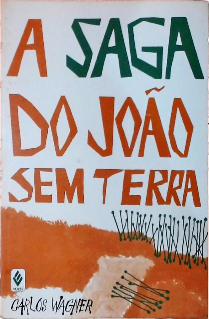 A Saga do João Sem Terra