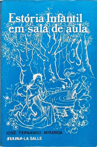 Estória Infantil Em Sala de Aula