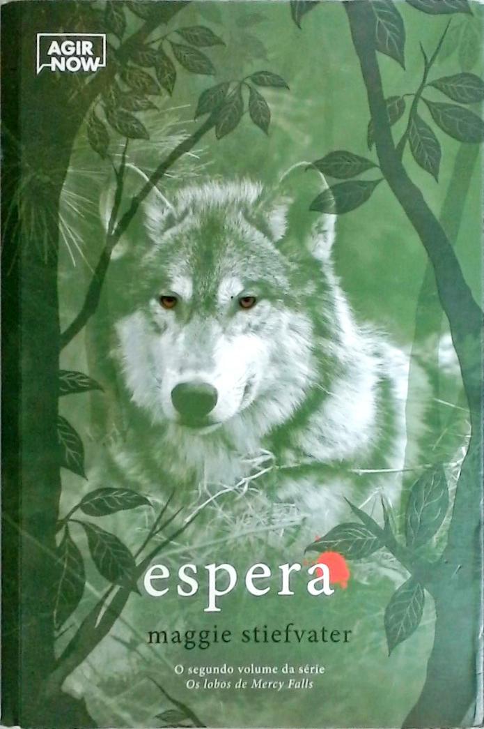 Espera - Os Lobos de Mercy Falls