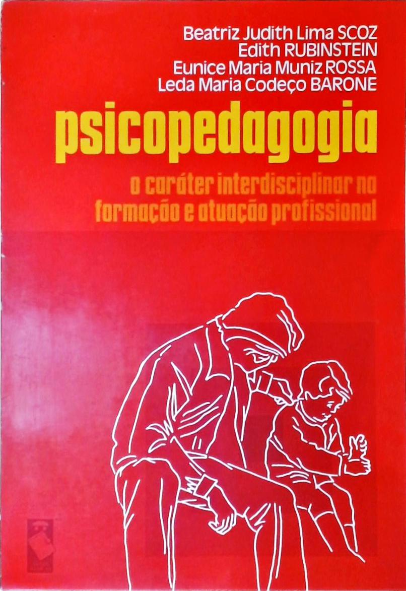 Psicopedagogia - Beatriz Judith Lima Scoz - Traça Livraria e Sebo