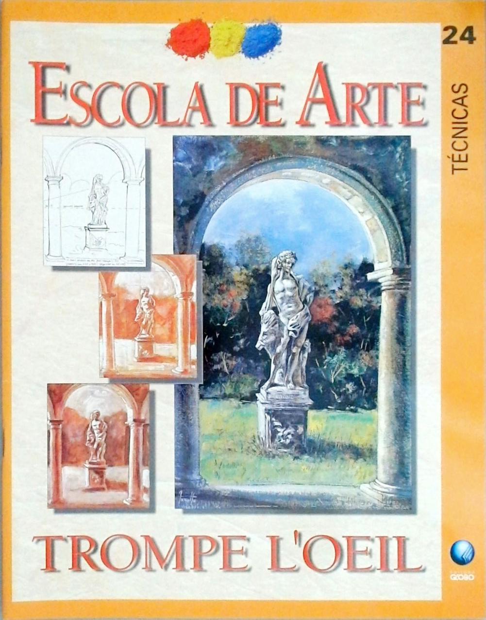 Escola de Arte - Técnicas - Trompe Loeil