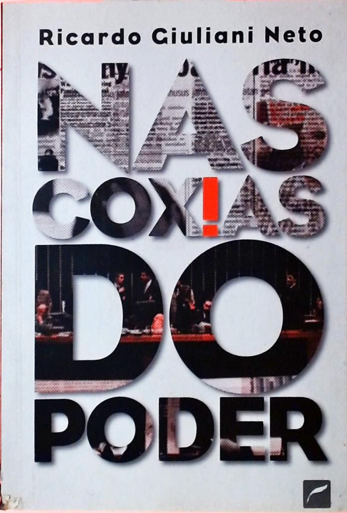 Nas Coxias Do Poder