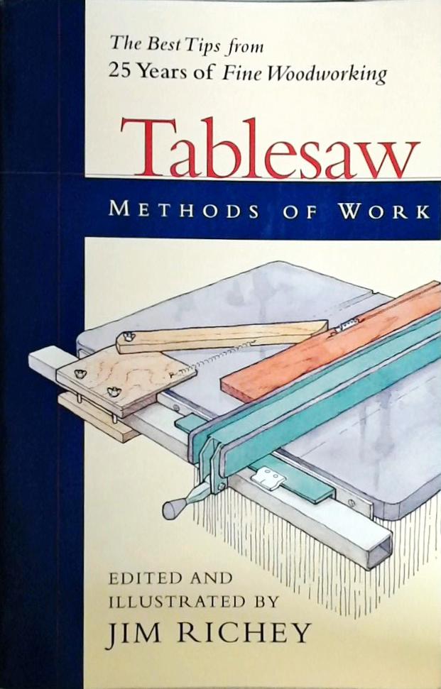 Tablesaw - Methods Of Work