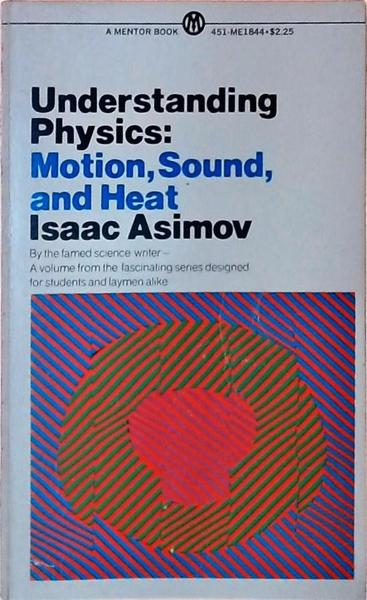 Understanding Physics - Volume 1