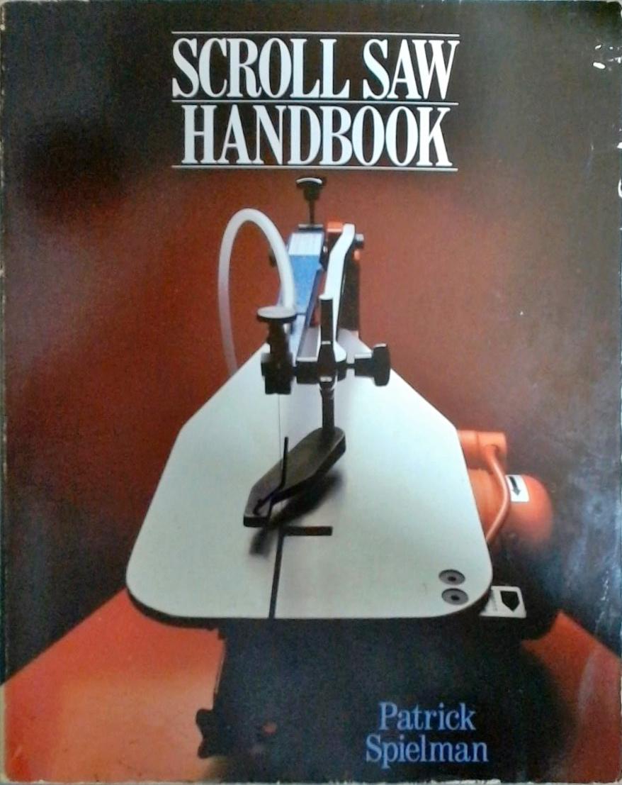 Scroll Saw Handbook