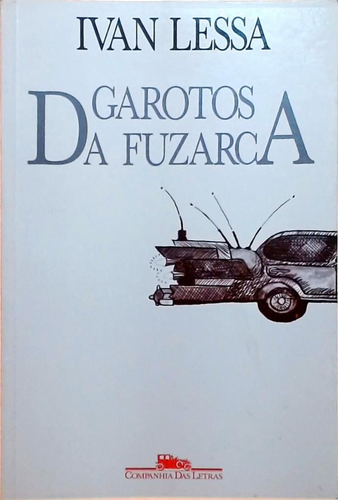 Garotos Da Fuzarca