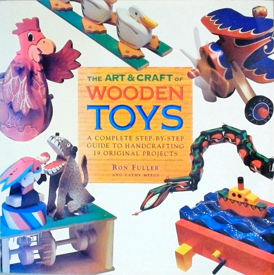 The Art and Craft of Wooden Toys