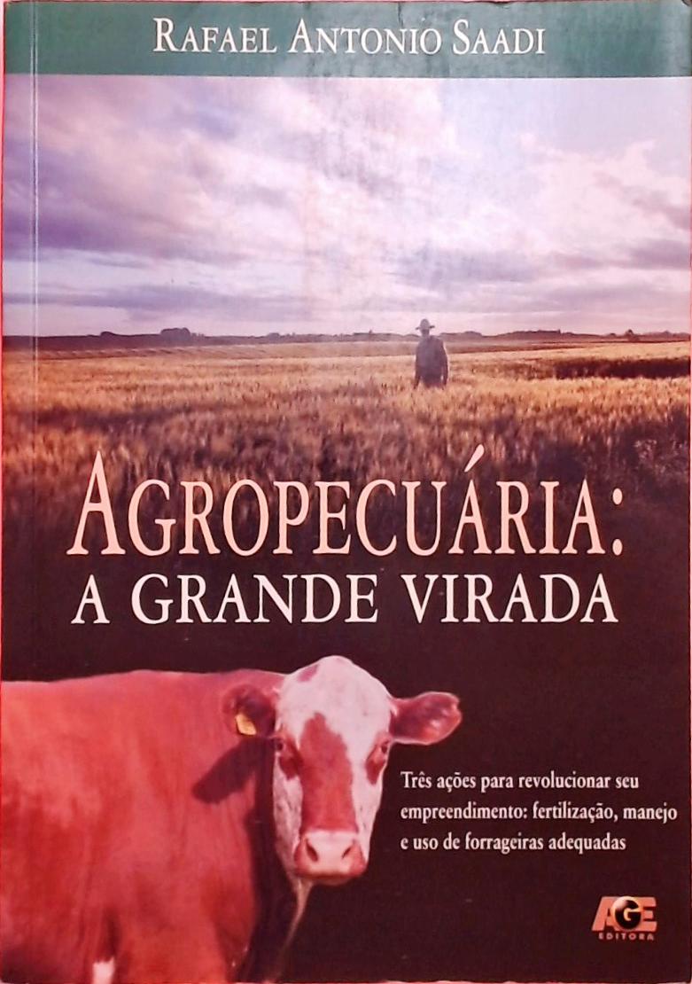 Agropecuária a Grande Virada