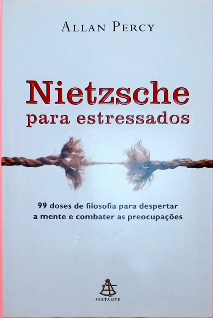 Nietzsche para estressados