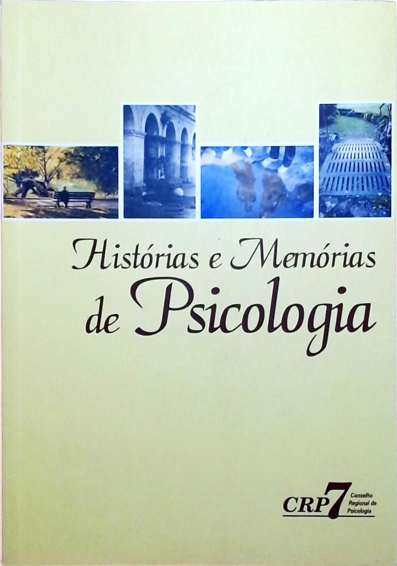 Histórias E Memórias De Psicologia