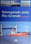 Navegando Pelo Rio Grande