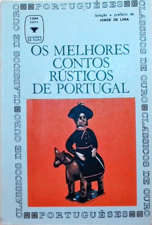 Os Melhores Contos Rústicos De Portugal