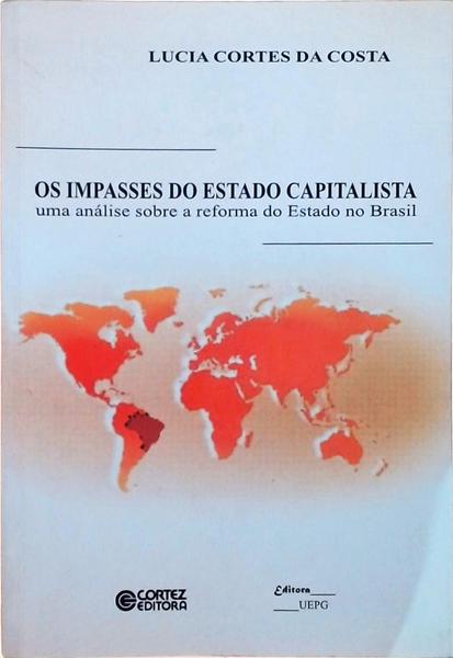 Os Impasses Do Estado Capitalista