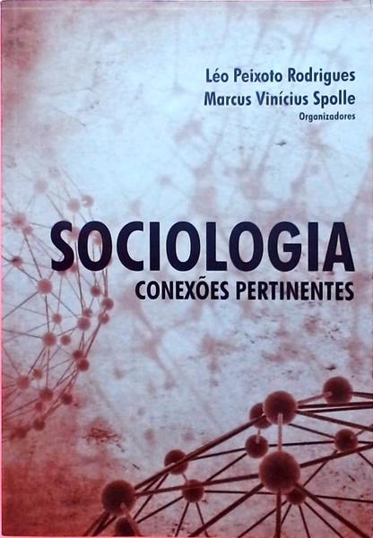 Sociologia - Conexões Pertinentes