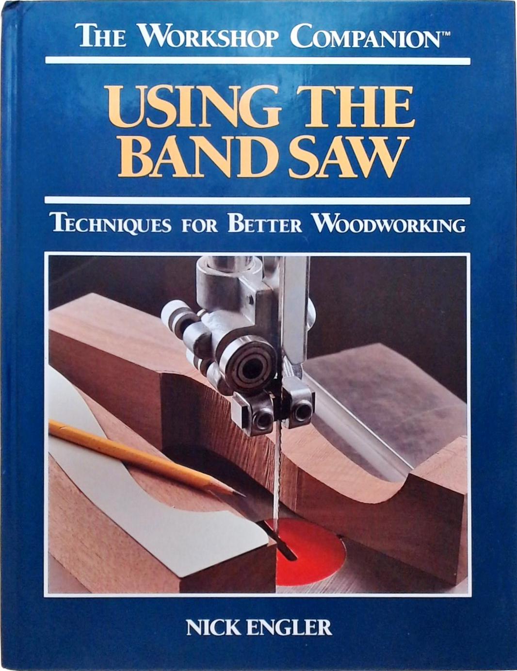 Using The Band Saw
