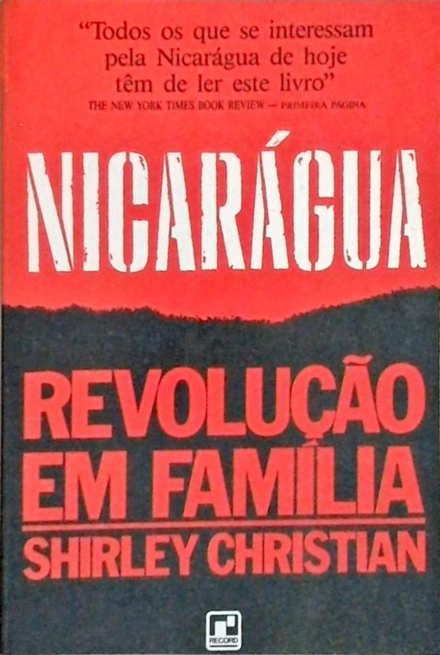 Nicarágua: Revolução em Família