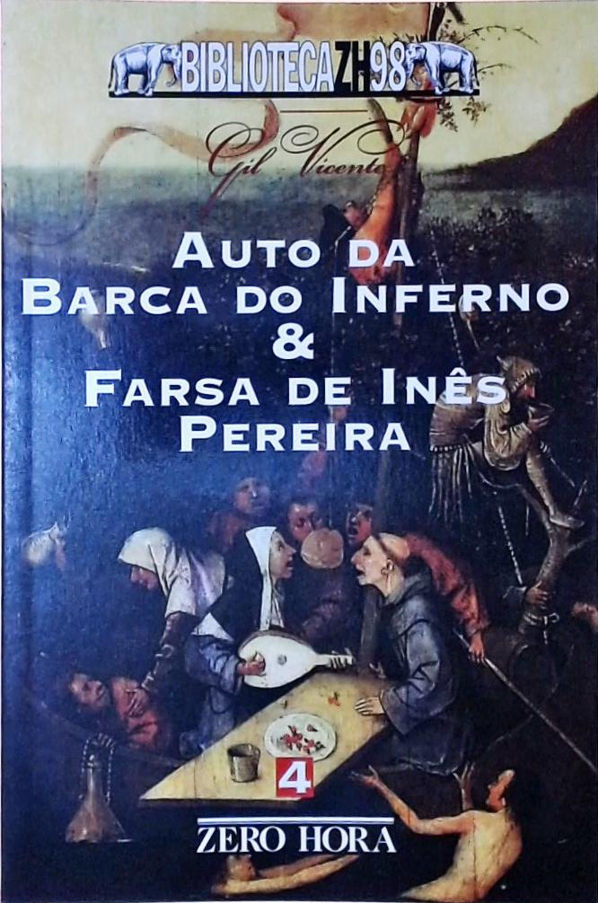 Auto da Barca do Inferno - Farsa de Inês Pereira