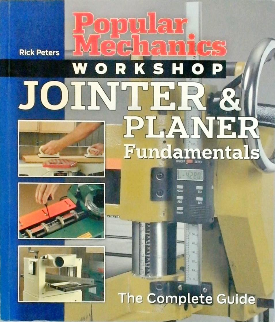 Jointer And Planer Fundamentals