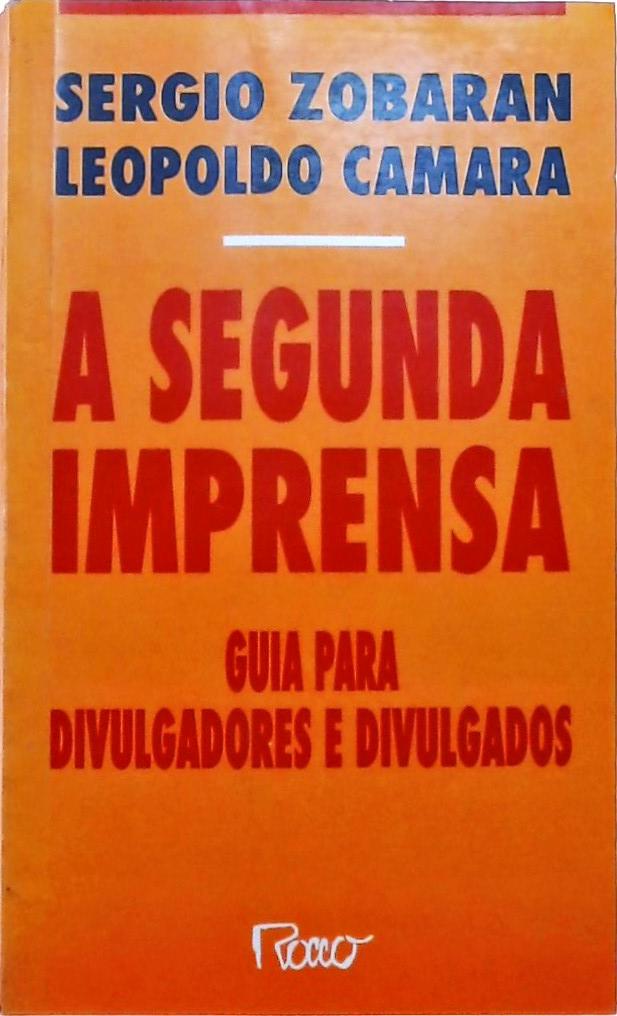 A Segunda Imprensa