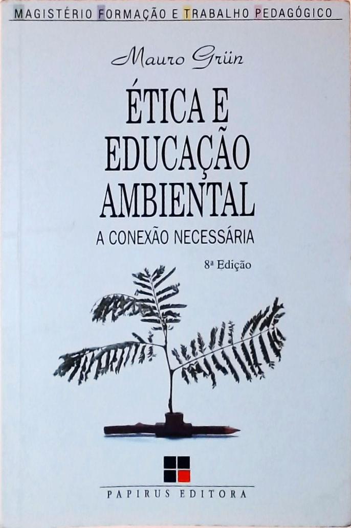 Ética E Educação Ambiental