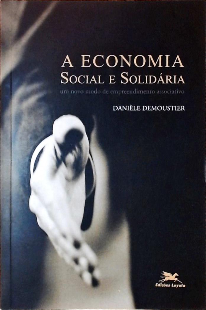 A Economia Social e Solidária
