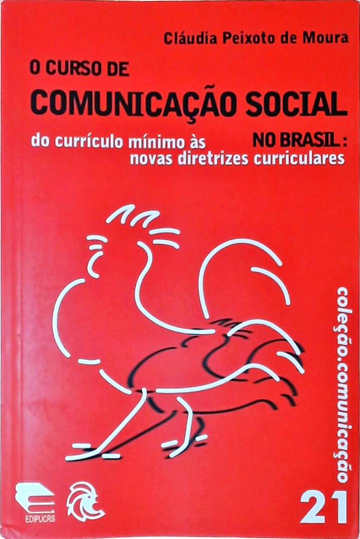 O Curso De Comunicação No Brasil