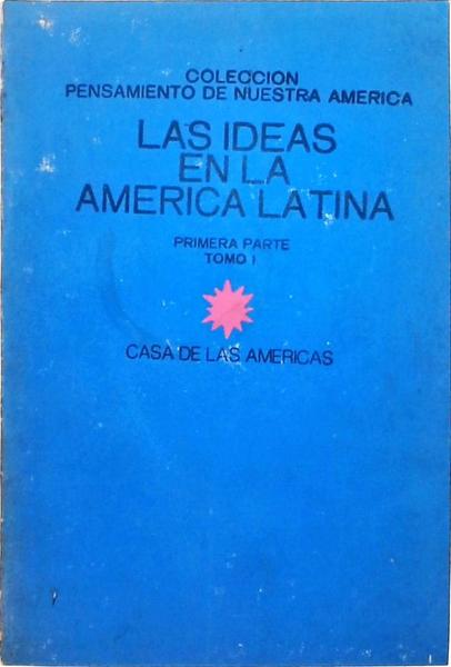 Las Ideas En La America Latina
