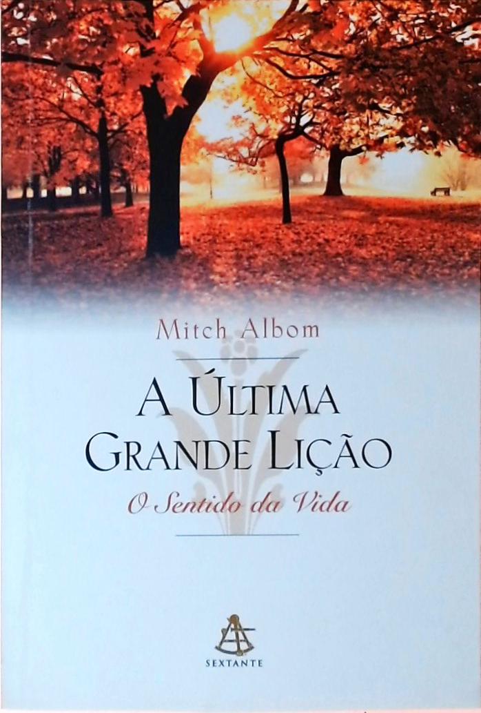 A Última Grande Lição