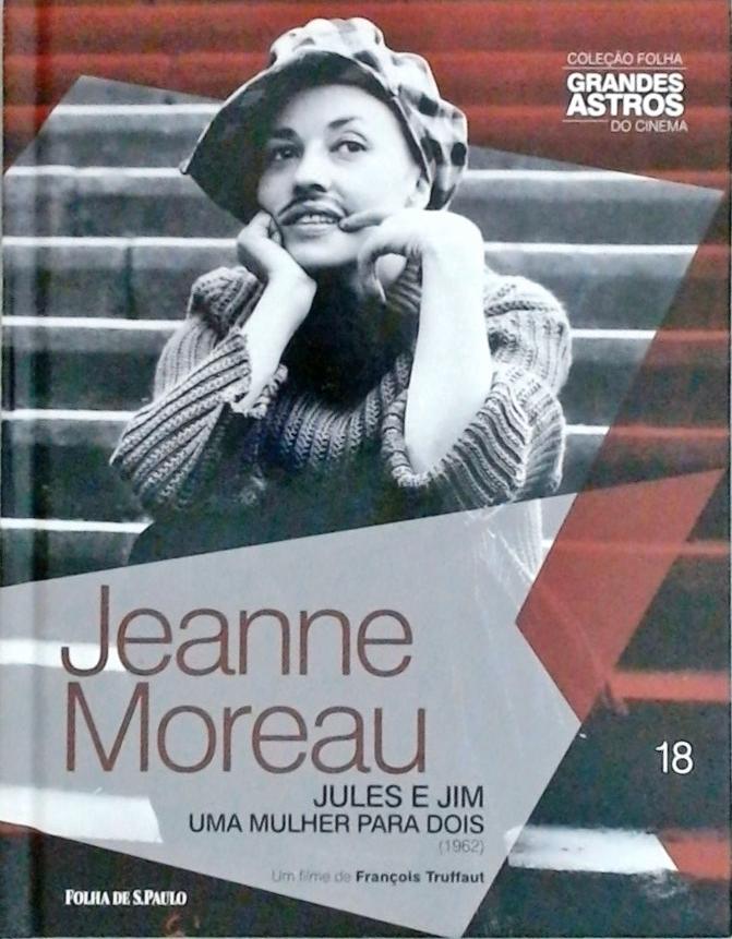 Jeanne Moreau - Jules e Jim