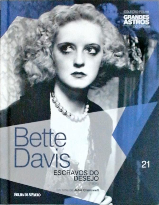 Bette Davis - Escravos Do Desejo