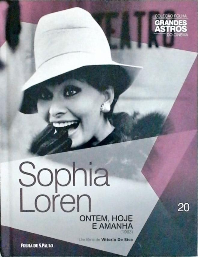 Sophia Loren - Ontem, Hoje e Amanhã