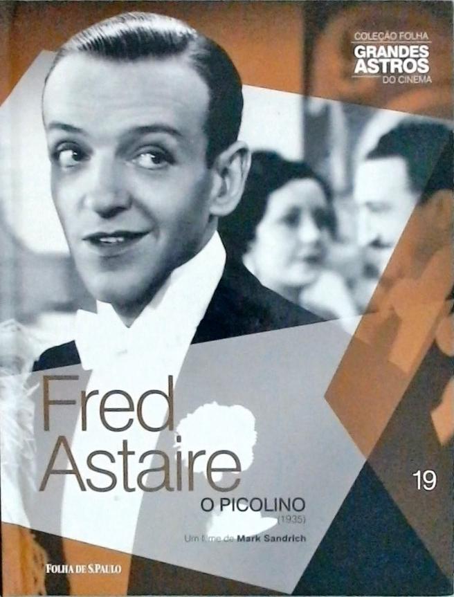 Fred Astaire - O Picolino
